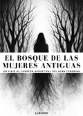E-book EL BOSQUE DE LAS MUJERES ANTIGUAS (edición digital)